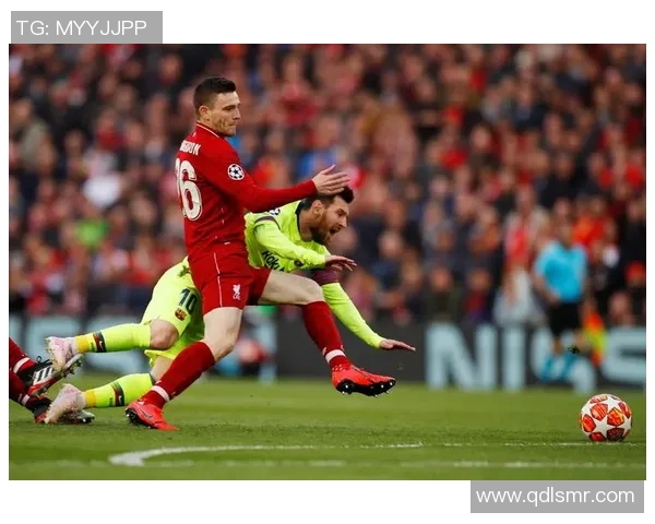 逆转传奇利物浦在欧冠半决赛次回合惊天逆袭巴萨的经典之战